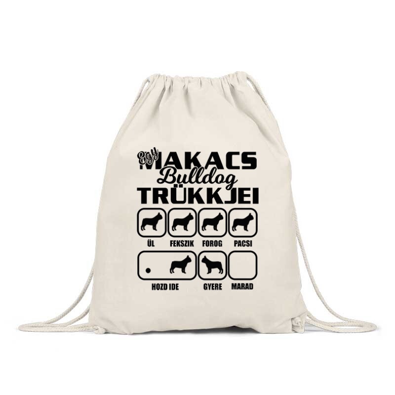 Makacs Bulldog Trükkjei Tornazsák