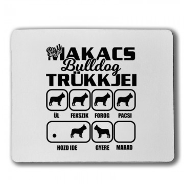Makacs Bulldog Trükkjei Egérpad