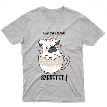 Egy Csészényi Szeretet Férfi póló