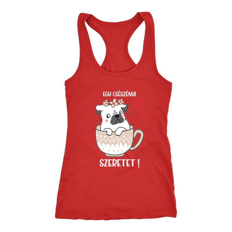 Egy Csészényi Szeretet Női Trikó