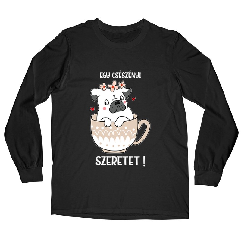 Egy Csészényi Szeretet Hosszú ujjú póló