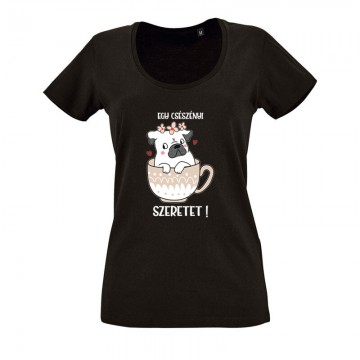 Egy Csészényi Szeretet O nyakú női póló