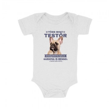 Több mint Testőr Francia Bulldog Bébi body