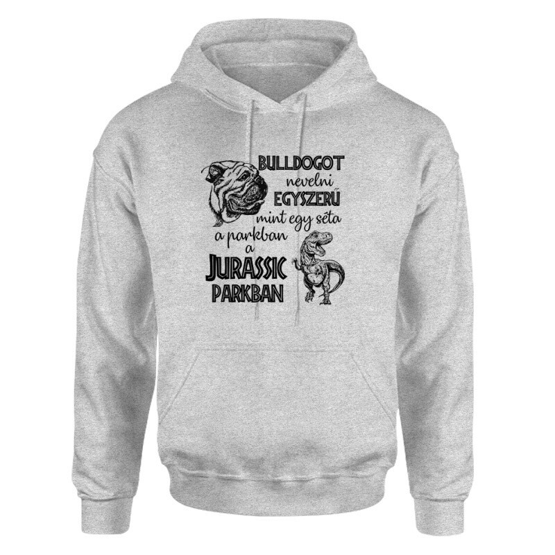 Bulldogot nevelni - AB Unisex pulóver