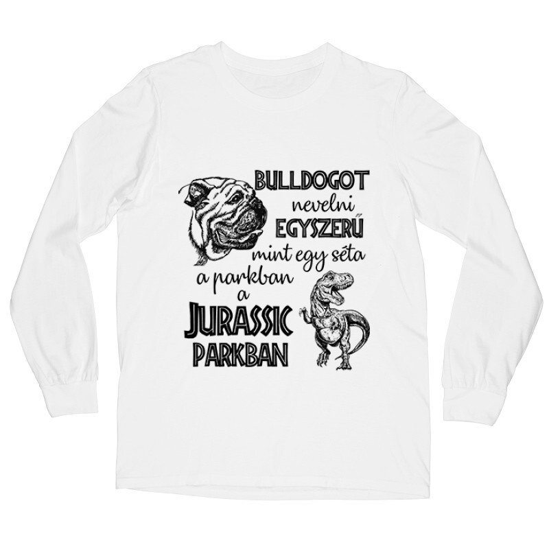 Bulldogot nevelni - AB Hosszú ujjú póló