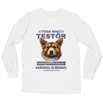 Több mint Testőr Corgi Hosszú ujjú póló