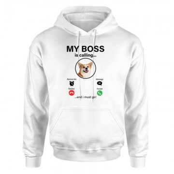 My Boss Calling Corgi Unisex pulóver