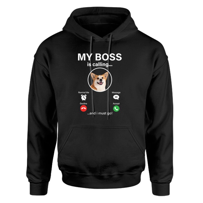 My Boss Calling Corgi Unisex pulóver