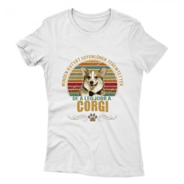 Minden Kutyát Egyenlőnek Corgi Női póló