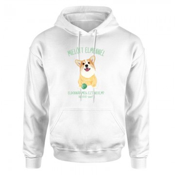 Eldobnád nekem? - Corgi Unisex pulóver