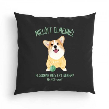Eldobnád nekem? - Corgi Párna