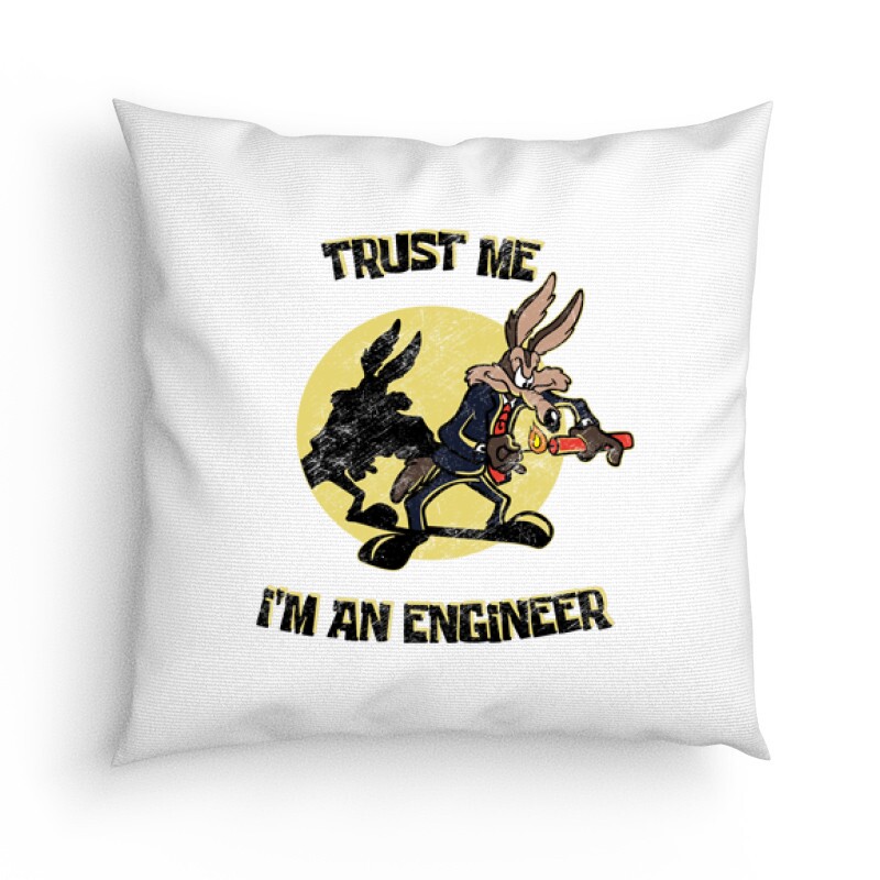 Trust  Me I'm an Engineer Párna