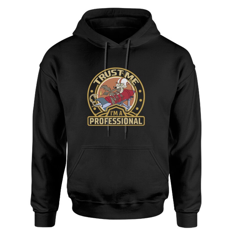 Trust Me I'm a Professianal ! Unisex pulóver