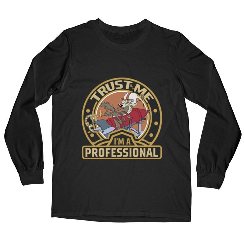 Trust Me I'm a Professianal ! Hosszú ujjú póló