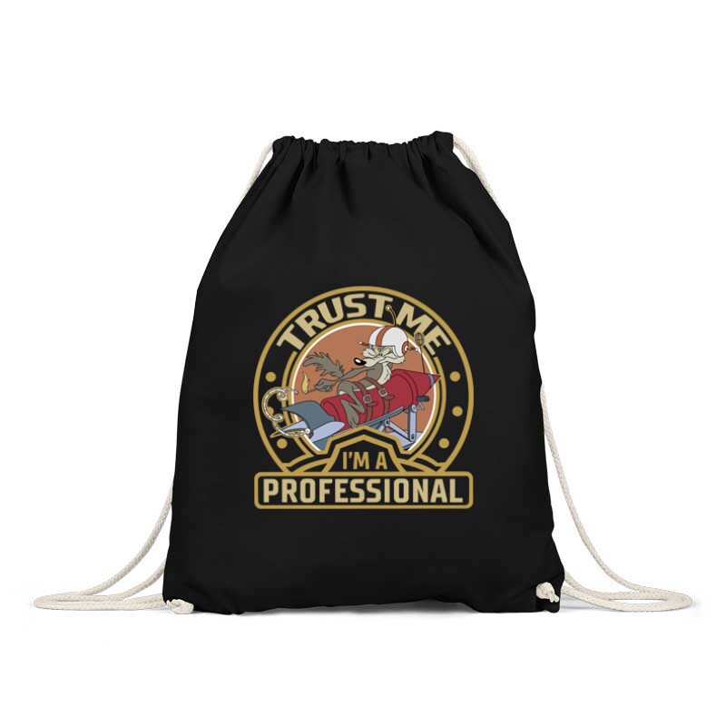 Trust Me I'm a Professianal ! Tornazsák