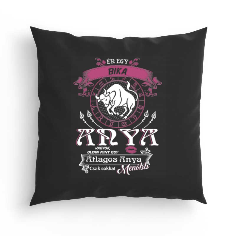 Bika Anyuka Vagyok Párna