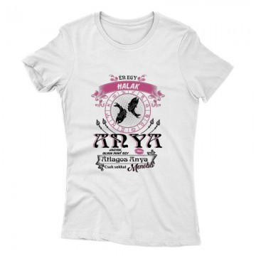 Halak Anyuka Vagyok Női póló