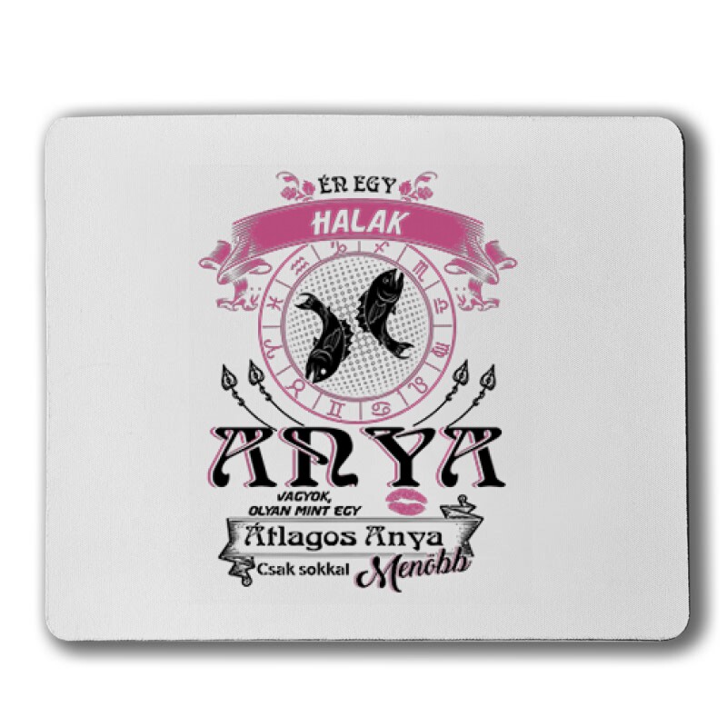 Halak Anyuka Vagyok Egérpad