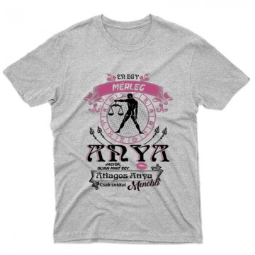 Mérleg Anya Vagyok Férfi póló