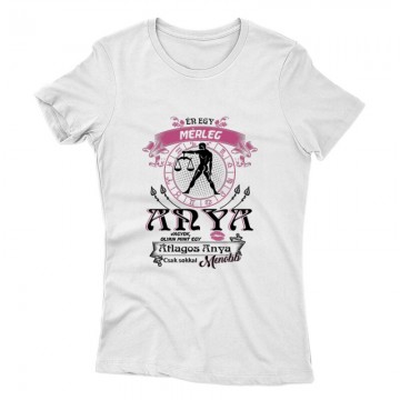 Mérleg Anya Vagyok Női póló