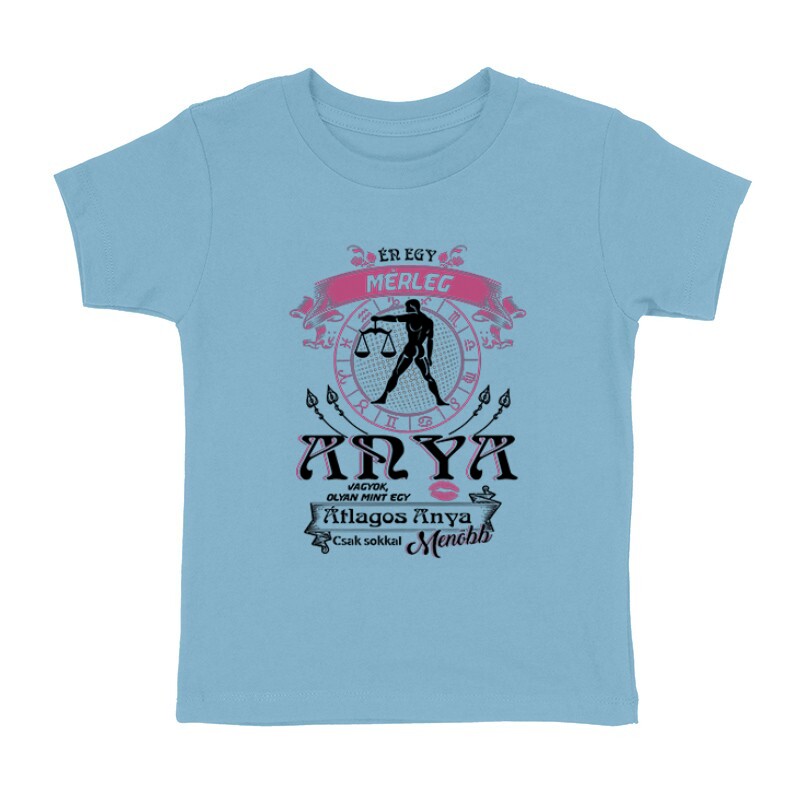 Mérleg Anya Vagyok Gyermek póló