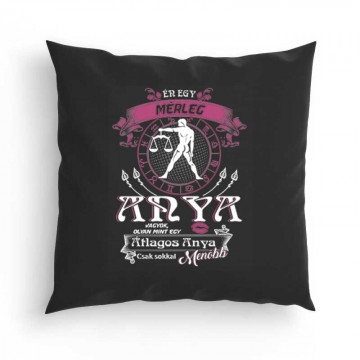Mérleg Anya Vagyok Párna