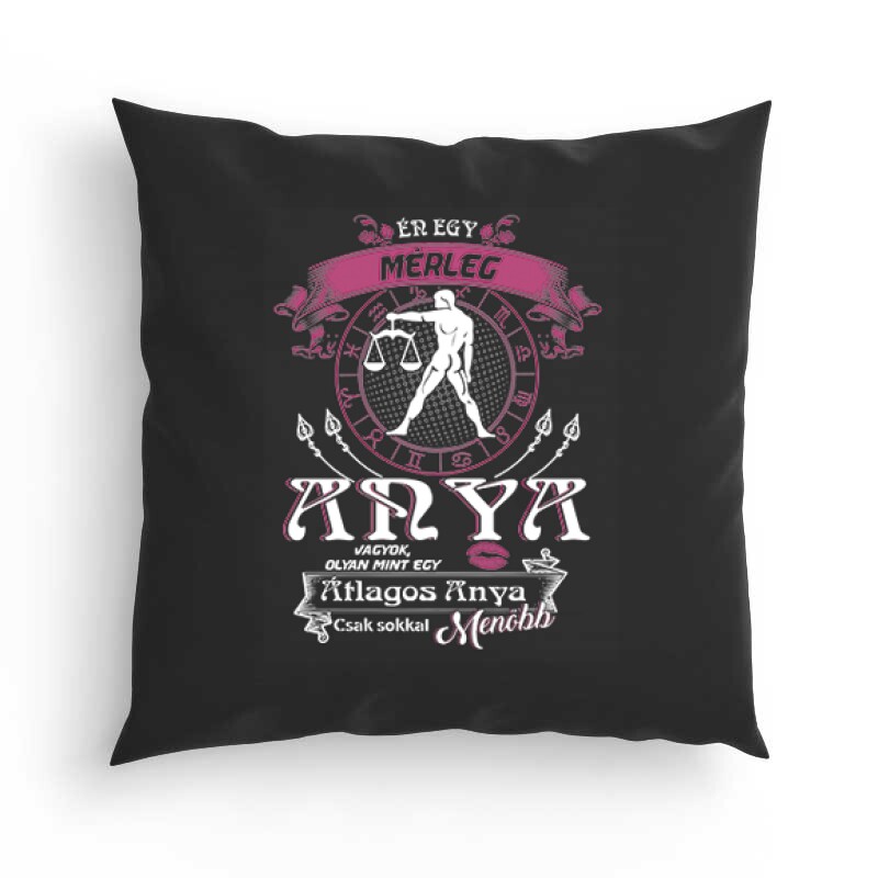 Mérleg Anya Vagyok Párna