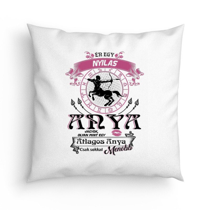 Nyilas Anyuka Vagyok Párna