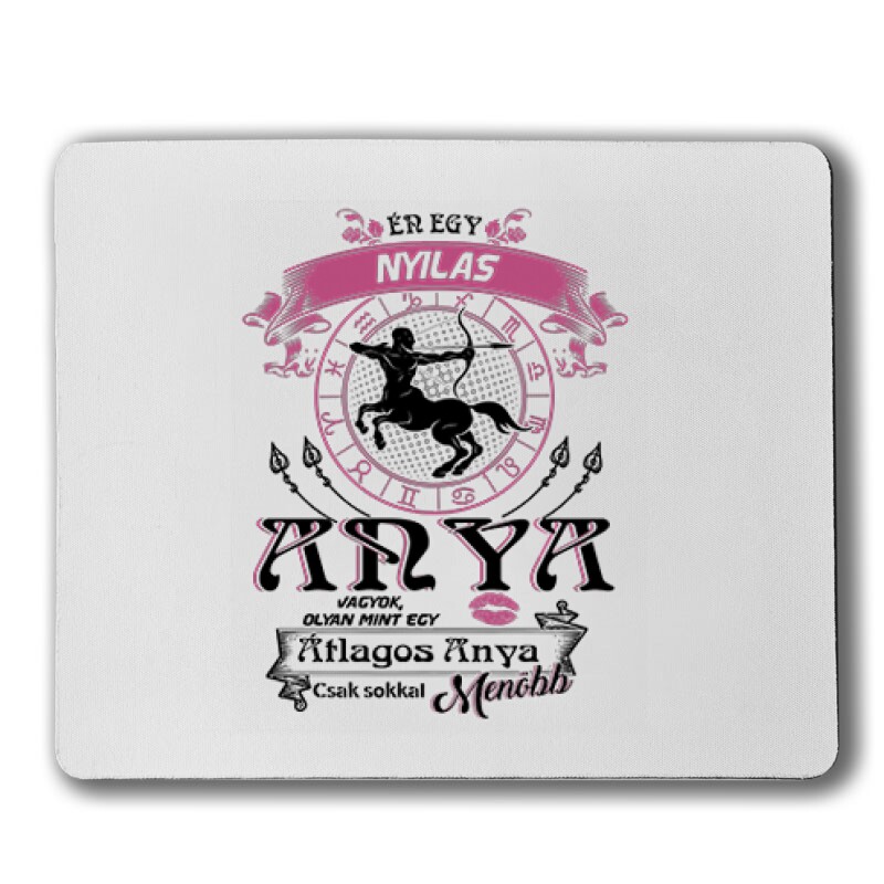 Nyilas Anyuka Vagyok Egérpad