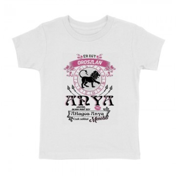 Oroszlán Anyuka Vagyok Gyermek póló