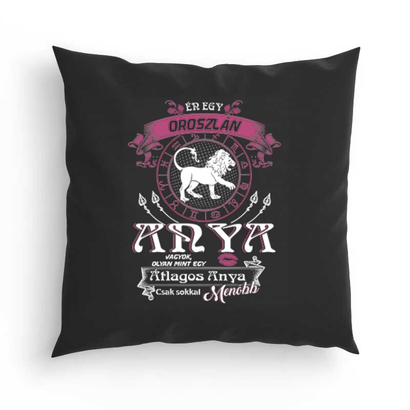Oroszlán Anyuka Vagyok Párna