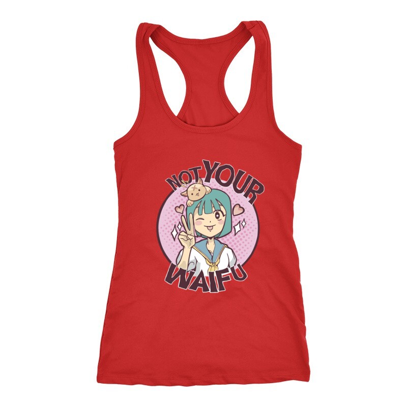 Not Your Waifu Női Trikó
