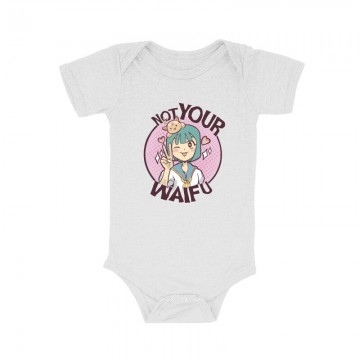 Not Your Waifu Bébi body