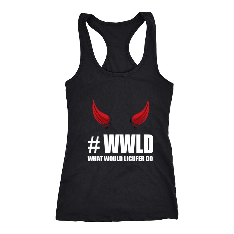 What would Lucifer do ? Női Trikó