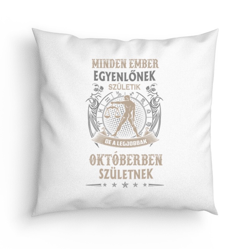 Minden Ember Eygenlőnek Születik-Mérleg Párna