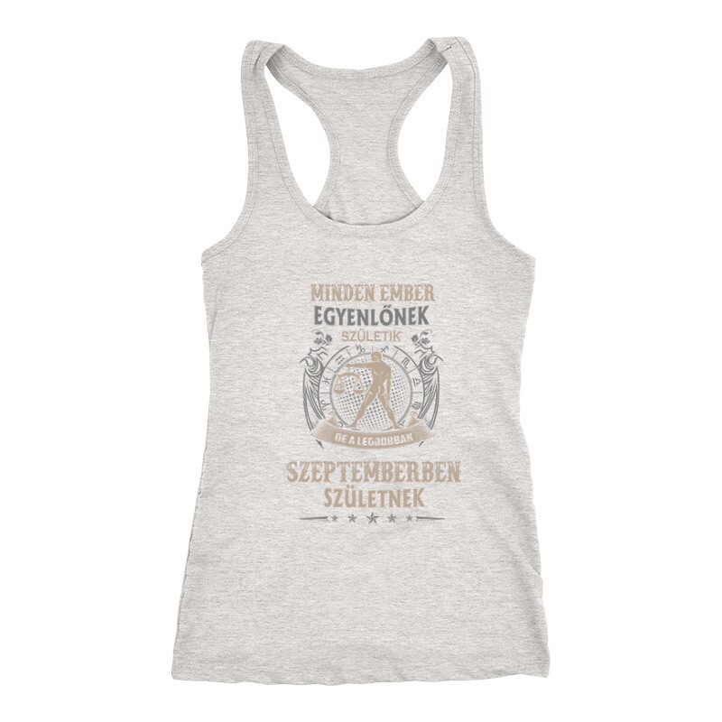 Minden Ember Egyenlőnek Születik Mérleg (09) Női Trikó