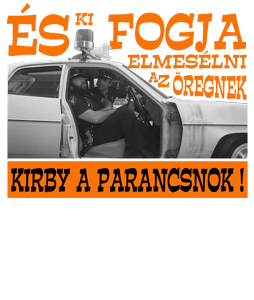 Kirby a parancsnok !