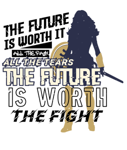 The future is worth it