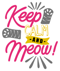Keep Calm and Meow
