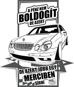 Jobb Egy Merciben Sírni (E Class)