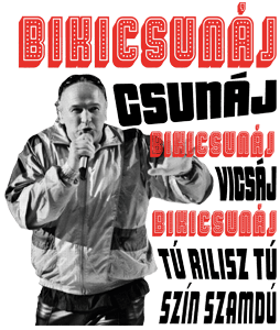 Bikicsunáj csunáj