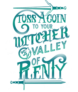 Toss a Coin To Your Witcher (words)