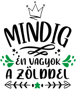 Mindig Én vagyok a zölddel