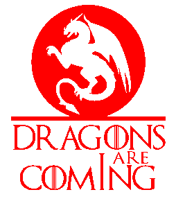 Dragons are coming
