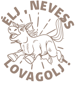 Élj, nevess, lovagolj