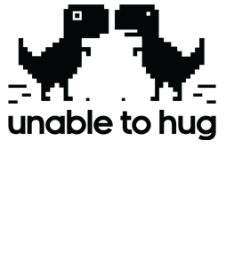 Unable to hug