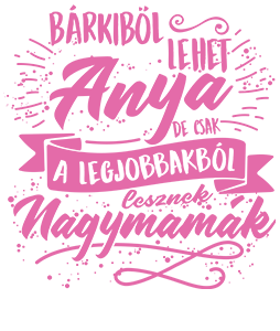 Legjobbak lesznek Nagymamák