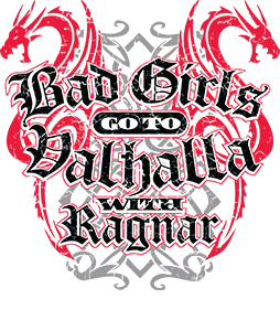 Bad Girls Go to Valhalla