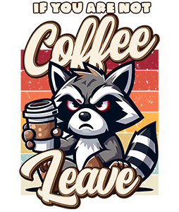 If you are not coffee