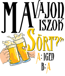 Ma vajon iszok sört?